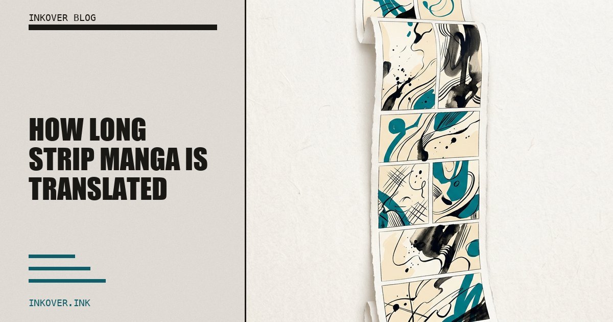 How Long Strip Manga Is Translated