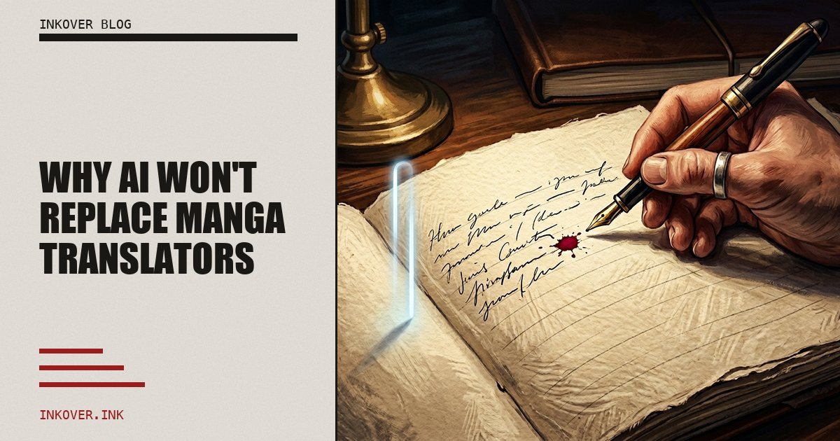 Why AI Won't Replace Manga Translators